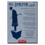 Kill Doktor Lucky blaue Edition