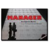 Manager Das Spiel für Macher