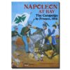 Napoleon at Bay Campaign in France 1814 ENGLISCH