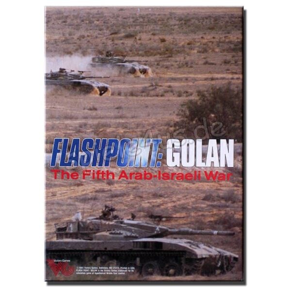 Flashpoint: Golan The Fifth Arab-Israeli War