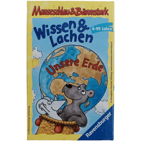 Mauseschlau und Bärenstark Wissen und Lachen Schützt unsere Erde