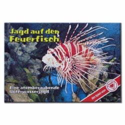 Jagd auf den Feuerfisch
