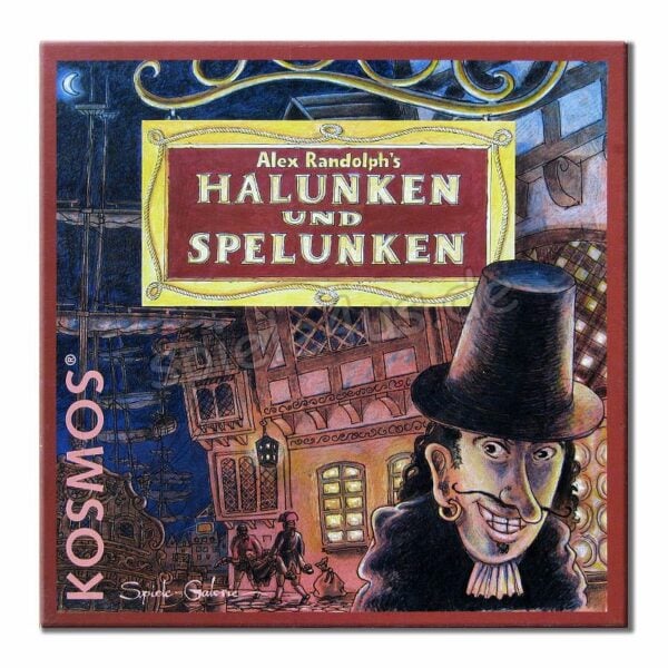 Halunken und Spelunken