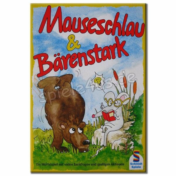 Mauseschlau und Bärenstark