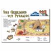 Das Geheimnis der Pyramide Kleinformat