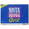 Gute Zeiten Schlechte Zeiten Quiz