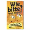 Wie bitte? Partyspiel