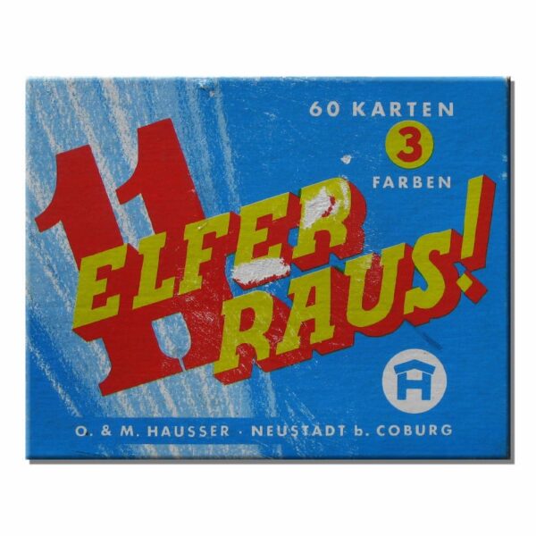 Elfer raus O.M. Hausser