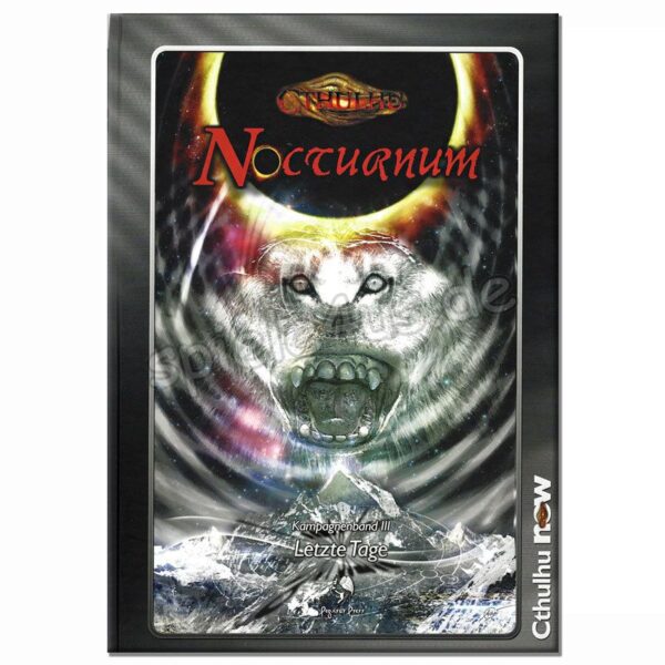 Cthulhu Now – Nocturnum 3 – Letzte Tage