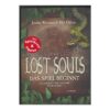 Lost Souls: Das Spiel beginnt