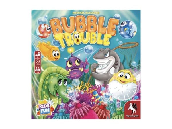 Bubble Trouble