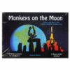 Monkeys on the Moon