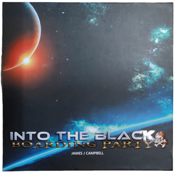 Into the Black: Boarding Party (Englisch)