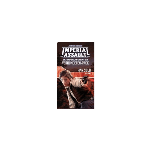 Imperium Assault Das Imperium greift an Verbündeten-Pack: Han Solo