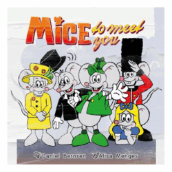 Mice to Meet you