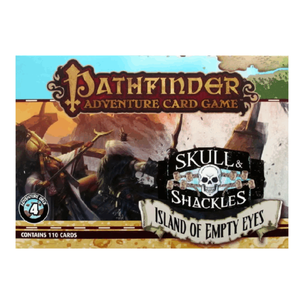 Pathfinder Adventure Card Game: Skull & Shackles Adventure Deck 4 – Island of Empty Eyes Exp.